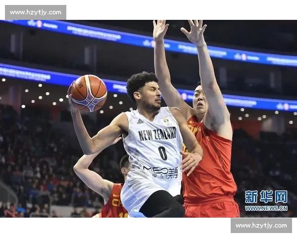 男篮蓝队迎战新西兰强敌检验阵容深度与年轻力量关键一役看攻防磨合成效